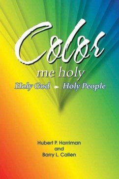 Color Me Holy - Harriman, Hubert P.