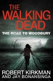 The Walking Dead: The Road to Woodbury (eBook, ePUB)