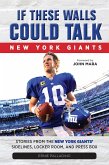 If These Walls Could Talk (eBook, ePUB) If These Walls Could Talk (eBook, ePUB)