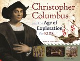 Christopher Columbus and the Age of Exploration for Kids (eBook, ePUB) Christopher Columbus and the Age of Exploration for Kids (eBook, ePUB)