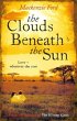 The Clouds Beneath The Sun (eBook, ePUB) - Bild 1