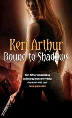 Bound To Shadows (eBook, ePUB) - Arthur, Keri