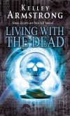 Living With The Dead (eBook, ePUB)