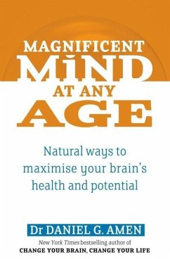 Magnificent Mind At Any Age (eBook, ePUB) - Amen, Daniel G.