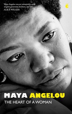 The Heart Of A Woman (eBook, ePUB) - Angelou, Maya