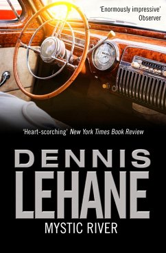 Mystic River (eBook, ePUB) - Lehane, Dennis