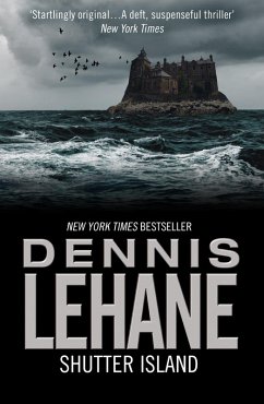 Shutter Island (eBook, ePUB) - Lehane, Dennis
