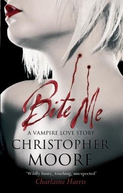 Bite Me (eBook, ePUB) - Moore, Christopher