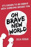 Oh Brave New World (eBook, ePUB)