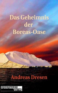 Das Geheimnis der Boreas-Oase (eBook, ePUB) Cover Das Geheimnis der Boreas-Oase (eBook, ePUB)
