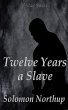 Twelve Years a Slave (eBook, ePUB) - Bild 1