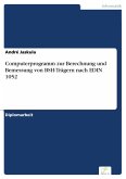 Computerprogramm zur Berechnung und Bemessung von BSH-Trägern nach EDIN 1052 (eBook, PDF)