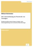 Die Unternehmung im Netzwerk von Verträgen (eBook, PDF)