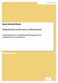 Industrieinvestitionen in Rumänien (eBook, PDF)