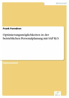 Optimierungsmöglichkeiten in der betrieblichen Personalplanung mit SAP R/3 (eBook, PDF) - Forndron, Frank