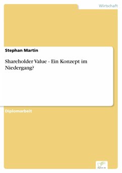 Shareholder Value - Ein Konzept im Niedergang? (eBook, PDF) - Martin, Stephan