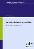 Die hochmittelalterliche Inquisition (eBook, PDF)