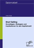 Short Selling - Grundlagen, Strategien und Implikationen für den Kapitalmarkt (eBook, PDF)