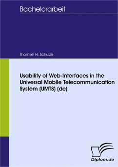 Usability of Web-Interfaces in the Universal Mobile Telecommunication System (UMTS) (de) (eBook, PDF) - Schulze, Thorsten H.