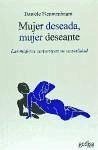 Mujer deseada, mujer deseante : Las mujeres construyen su sexualidad - Flaumenbaum, Danièle