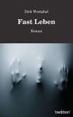 Fast Leben (eBook, ePUB)
