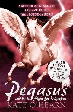 Pegasus and the Fight for Olympus (eBook, ePUB) - O'Hearn, Kate