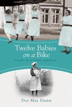 Twelve Babies on a Bike (eBook, ePUB) - May Dunn, Dot