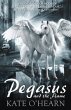 Pegasus and the Flame (eBook, ePUB) - Bild 1