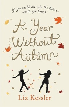 A Year without Autumn (eBook, ePUB) - Kessler, Liz