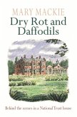 Dry Rot and Daffodils (eBook, ePUB)