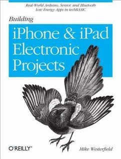 Cover Building iPhone and iPad Electronic Projects (eBook, PDF)