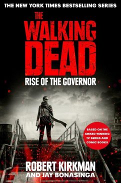 Cover The Walking Dead 1. Rise of the Governor (eBook, ePUB)