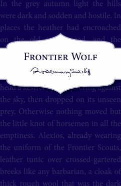 Frontier Wolf (eBook, ePUB) - Sutcliff, Rosemary