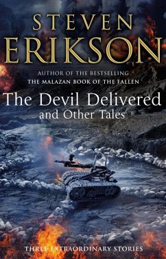 The Devil Delivered and Other Tales (eBook, ePUB) - Erikson, Steven