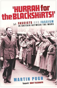 Hurrah For The Blackshirts! (eBook, ePUB) - Pugh, Martin