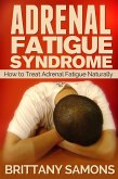 Adrenal Fatigue Syndrome (eBook, ePUB)