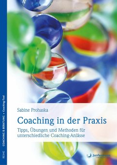 Coaching in der Praxis (eBook, ePUB) - Prohaska, Sabine