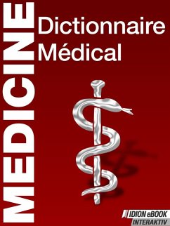 Medicine Dictionnaire Médical (eBook, ePUB) - Red. Serges Verlag
