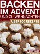 Backen im Advent und zu Weihnachten... - Bild 1
