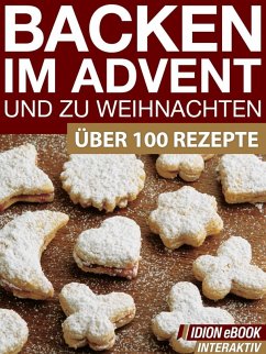 Backen im Advent und zu Weihnachten (eBook, ePUB) - Red. Serges Verlag
