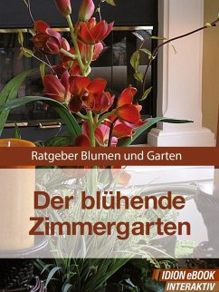 Cover Der blühende Zimmergarten (eBook, ePUB)