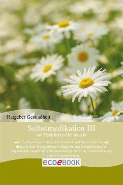 Cover Selbstmedikation III mit Natürlichen Heilmitteln (eBook, ePUB)