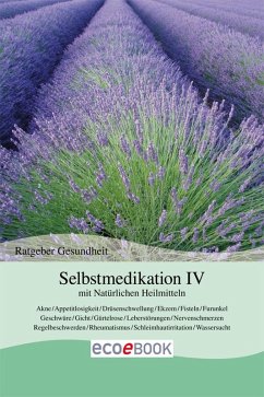 Cover Selbstmedikation IV mit Natürlichen Heilmitteln (eBook, ePUB)