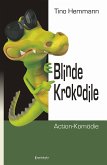Blinde Krokodile (eBook, ePUB)