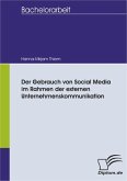 Der Gebrauch von Social Media im Rahmen der externen Unternehmenskommunikation (eBook, PDF)