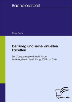 Der Krieg und seine virtuellen Facetten (eBook, PDF) - Sehr, Marc