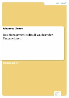 Das Management schnell wachsender Unternehmen (eBook, PDF) - Clemm, Johannes