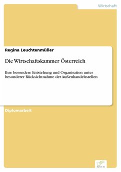 Die Wirtschaftskammer Österreich (eBook, PDF) - Leuchtenmüller, Regina