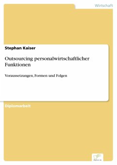 Outsourcing personalwirtschaftlicher Funktionen (eBook, PDF) - Kaiser, Stephan