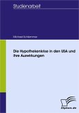 Die Hypothekenkrise in den USA und ihre Auswirkungen (eBook, PDF)